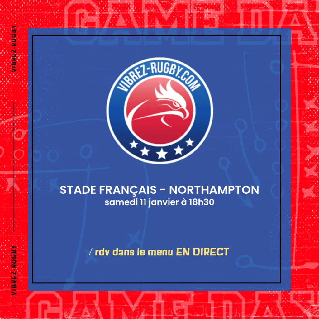 Stade Français vs Northampton : Duel décisif en Champions Cup