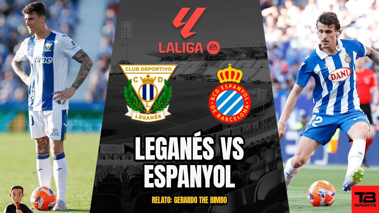 Leganés vs Espanyol : Duel décisif pour la survie en Liga