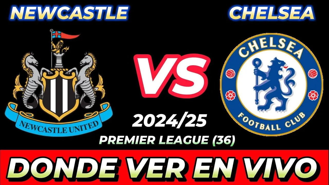 Newcastle vs Chelsea : Qui sortira vainqueur de ce choc au sommet ?